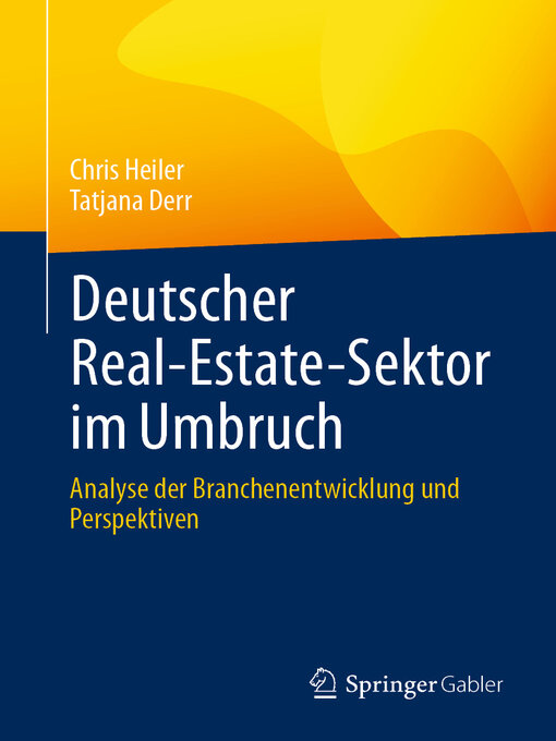 Title details for Deutscher Real-Estate-Sektor im Umbruch by Chris Heiler - Available